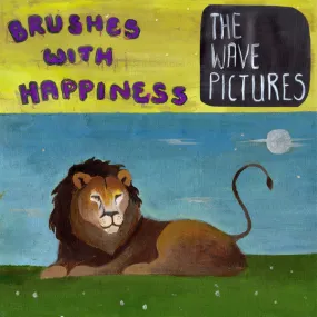 The Wave Pictures ~ Brushes With Happiness